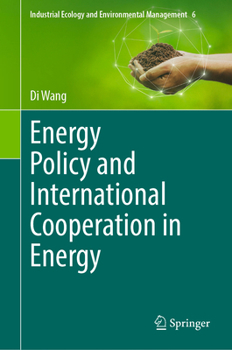 Hardcover Energy Policy and International Cooperation in Energy Book
