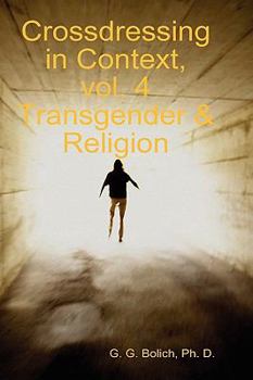 Hardcover Crossdressing in Context, vol. 4 Transgender & Religion Book