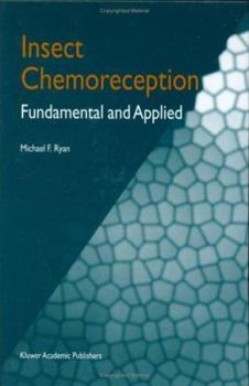 Hardcover Insect Chemoreception: Fundamental and Applied Book