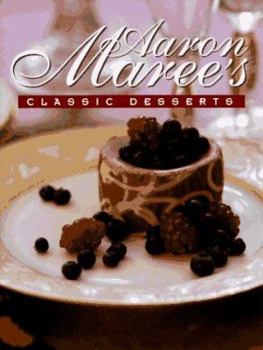 Paperback Aaron Maree's Classic Desserts Book