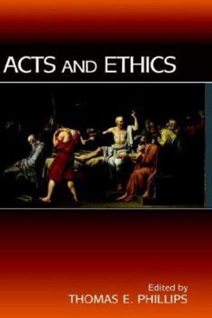 Hardcover Acts and Ethics Book