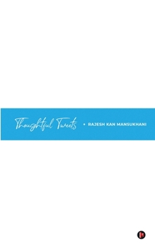 Paperback Thoughtful Tweets Book