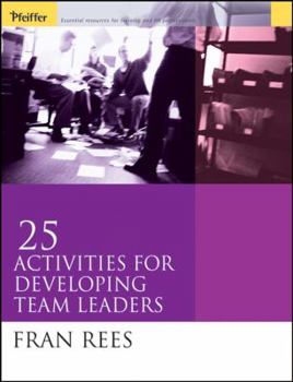 Paperback 25 Activities for Developing Team Leaders Book