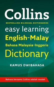 Paperback Easy Learning Malay Dictionary (Collins Easy Learning Malay) (Malay and English Edition) Book