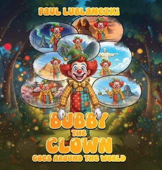 Bubby the Clown: Goes Around the World