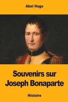 Paperback Souvenirs sur Joseph Bonaparte [French] Book