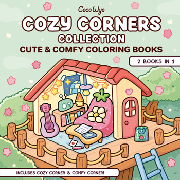 Cozy Corners Collection: Coloring Book for Adults and Kids (Cozy Spaces Coloring)