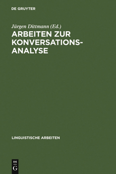 Hardcover Arbeiten Zur Konversationsanalyse [German] Book