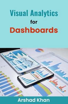 Paperback Visual Analytics for Dashboards Book