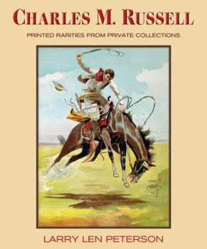 Paperback Charles M. Russell: Printed Rarities from Private Collections Book