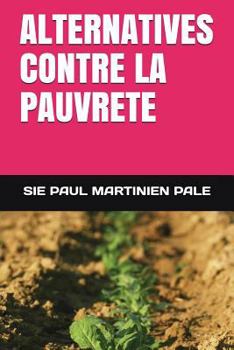 Paperback Alternatives Contre La Pauvrete [French] Book