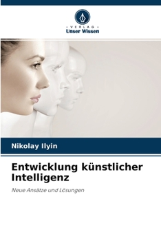 Paperback Entwicklung künstlicher Intelligenz [German] Book