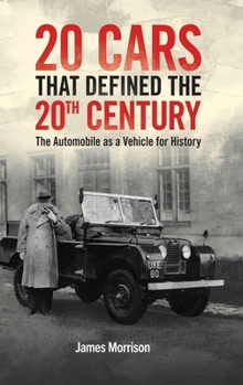 Hardcover Twenty Cars that Defined the 20th Century Book