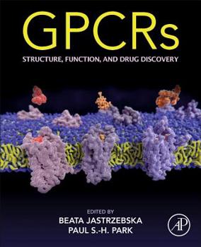 Paperback Gpcrs: Structure, Function, and Drug Discovery Book