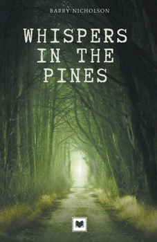 Paperback The Whispers in The Pine's Book