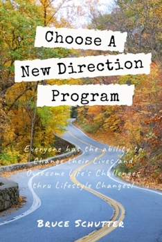 Paperback Choose A New Direction Program Book