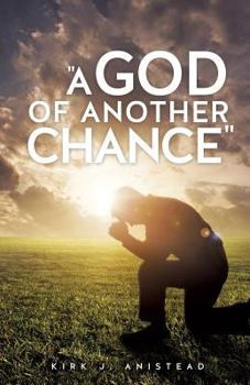 Paperback A God of Another Chance Book