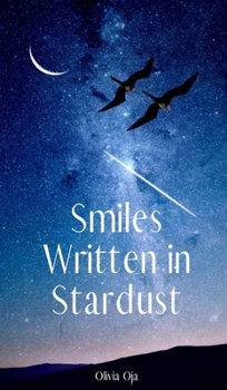 Hardcover Smiles Written in Stardust Book