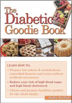 Paperback The Diabetic Goodie Book