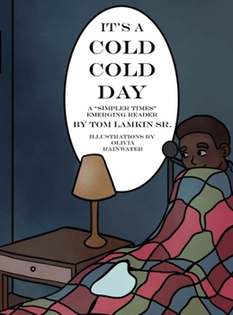 Hardcover It's a Cold, Cold Day Book