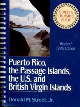 Hardcover Street's Cruising Guide to the Eastern Caribbean: Puerto Rico, the Passage Islands, the U.S. and the British Virgin Islands Book