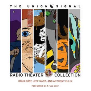 Audio CD The Union Signal Radio Theater Collection Book