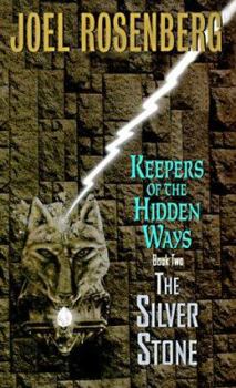 Mass Market Paperback The Silver Stone: Keepers of the Hidden Ways Book Two Book