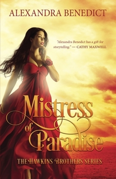 Mistress of Paradise - Book  of the Hawkins Brothers