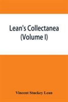 Paperback Lean's collectanea (Volume I) Book