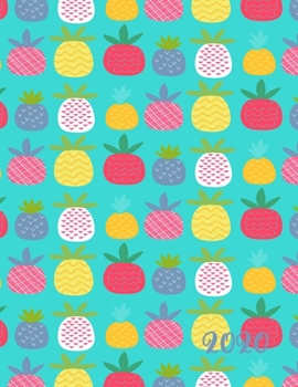 2020: Weekly Monthly Yearly Planner, 12 Month Notebook Journal Dated Agenda Appointment Calendar Organizer Book To Do Multicolor Pink Yellow Purple Pineapple on Teal Turquoise Blue Ground