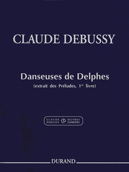 Paperback Claude Debussy - Danseuses de Delphes: From Preludes, Book 1 Book