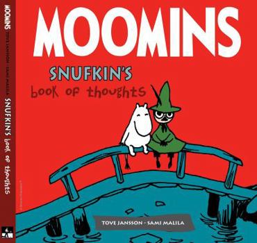 Hardcover Moomins: Snufkin's Book of Thoughts Book
