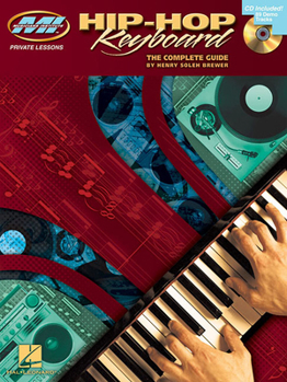Paperback Hip-Hop Keyboard: Private Lessons Series [With CD] Book