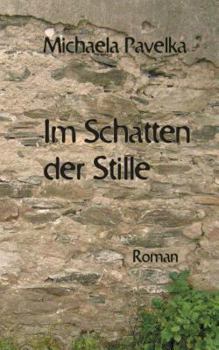 Paperback Im Schatten der Stille [German] Book