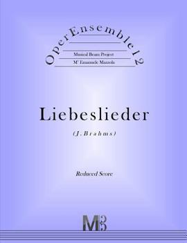 Paperback OperEnsemble12, Liebeslieder (J.Brahms): Reduced Score Book