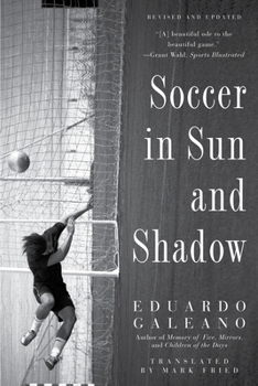 Paperback Soccer in Sun and Shadow Book