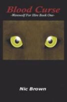 Hardcover Blood Curse (Werewolf for Hire) Book