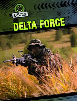 Delta Force - Book  of the U.S. Military Forces