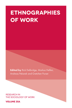 Hardcover Ethnographies of Work Book