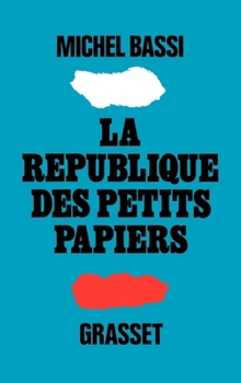 Paperback La république des petits papiers [French] Book