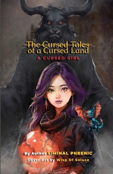 Paperback The Cursed Tales of a Cursed Land: A Cursed Life Book