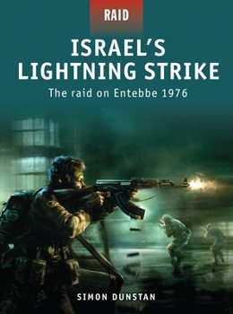 Paperback Israel's Lightning Strike: The Raid on Entebbe 1976 Book