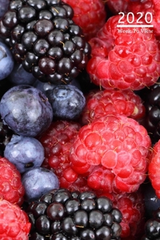 A5 2020 Diary Week To View Paperback Cover With Alternative Design |: | 2020 Blackberries And Blue Berries Diary Cover ,Year Planner For Business, ... College, School, Appointments, Organizer.