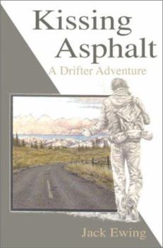 Paperback Kissing Asphalt: A Drifter Adventure Book