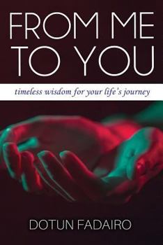 Paperback From Me to You: Timeless Wisdom for Troubled Times Book