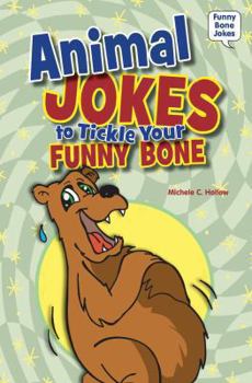 Library Binding Animal Jokes to Tickle Your Funny Bone Book