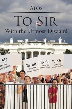 Paperback To Sir: With the Utmost Disdain! Book