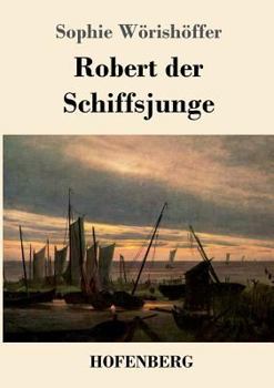 Paperback Robert der Schiffsjunge [German] Book