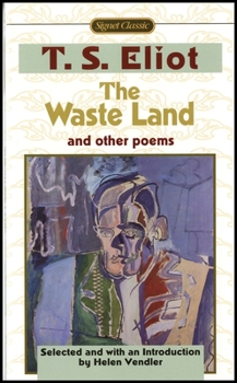 Mass Market Paperback The Waste Land and Other Poems: Including the Love Song of J. Alfred Prufrock Book