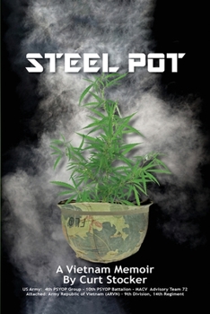 Paperback Steel Pot: A Vietnam Memoir Book